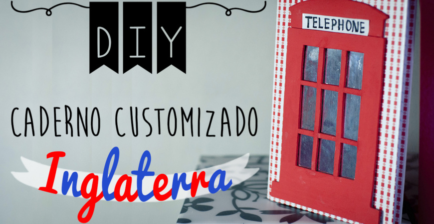 DIY – Caderno de Cabine Telefônica de Londres